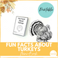 Fun Facts About Turkeys Mini-Book