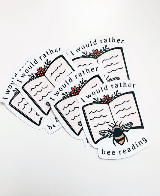 I Would Rather Bee Reading Sticker