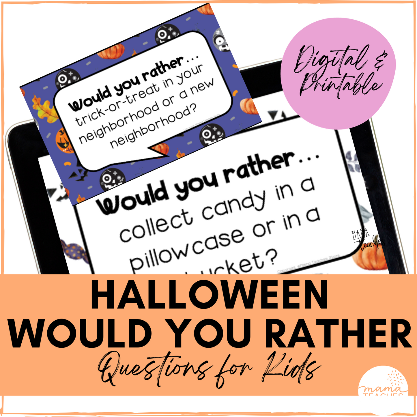 Halloween Would You Rather Questions * Digital & Print Attendance Questions