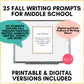 Middle School Writing Prompts - FALL - Digital and Printable